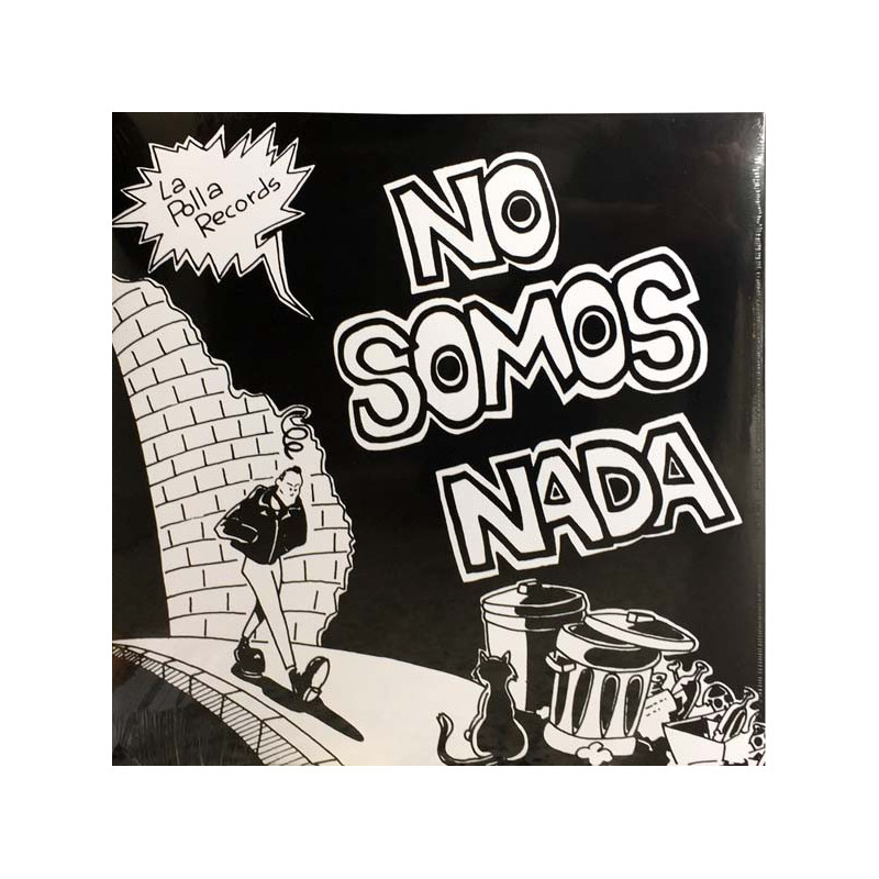 No Somos Nada