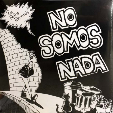 No Somos Nada