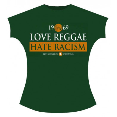 Love Reggae, Hate Racism (girlie)