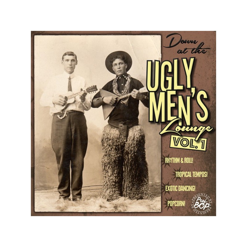 Down At The Ugly Men's Lounge Vol. 1