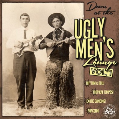 Down At The Ugly Men's Lounge Vol. 1