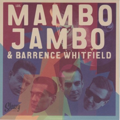 Barrence Whitfield & Los Mambo Jambo