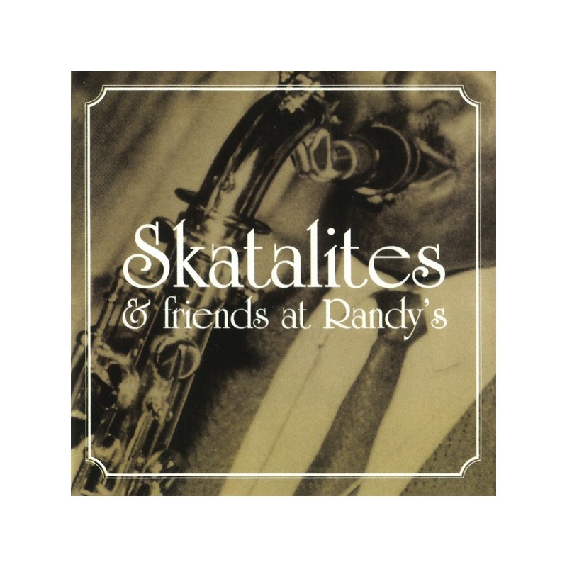 Skatalites & Friends At Randy's