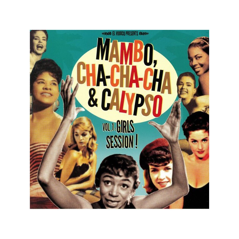 Mambo Cha Cha Cha & Calypso Vol 1: Girls Session!