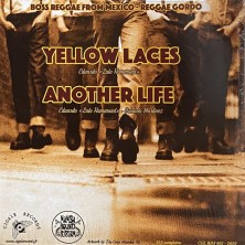 Yellow Laces / Another Life