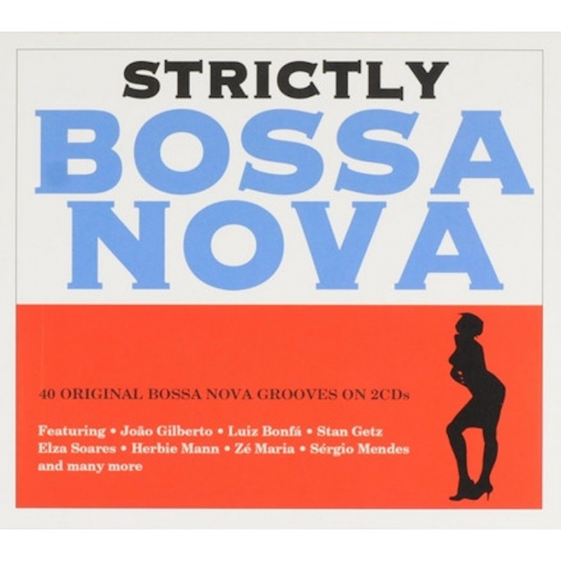 Strictly Bossa Nova