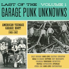 Last Of The Garage Punk Unknowns Volume 1