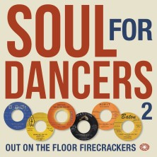 Soul For Dancers 2 - Out On The Floor Firecrackers