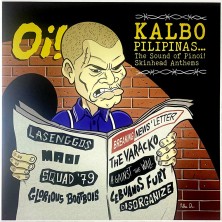 Kalbo Pilipinas... The Sound Of Pinoi! Skinhead Anthems