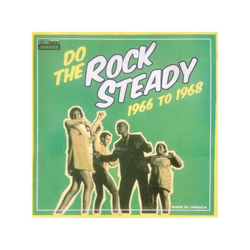 Do The Rock Steady 1966 To 1968