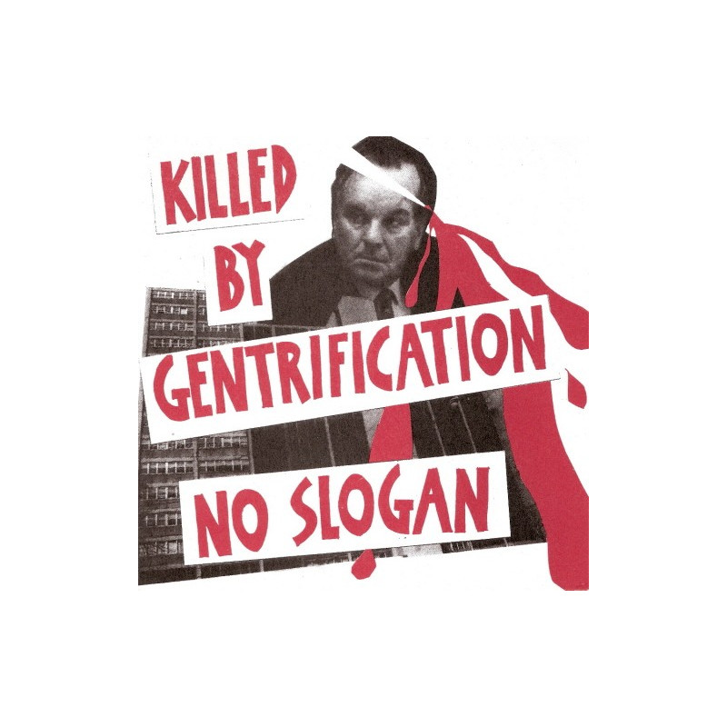 Killed By Gentrification