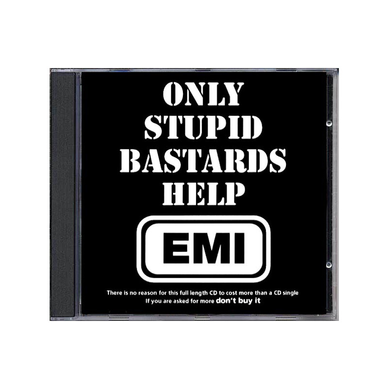 Only Stupid Bastards Help Emi