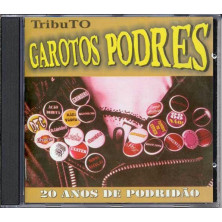 TribuTO Garotos Podres - 20 Anos de Podridão